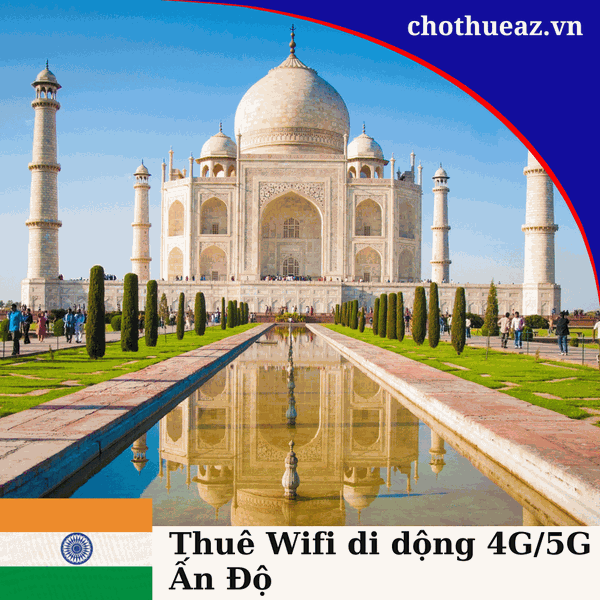 Cho Thuê Wifi 5G Đi Ấn Độ (India)