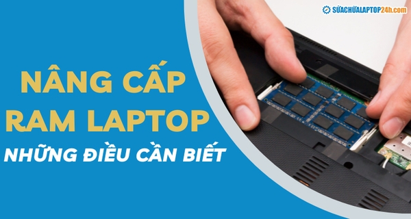 nâng cấp ram laptop
