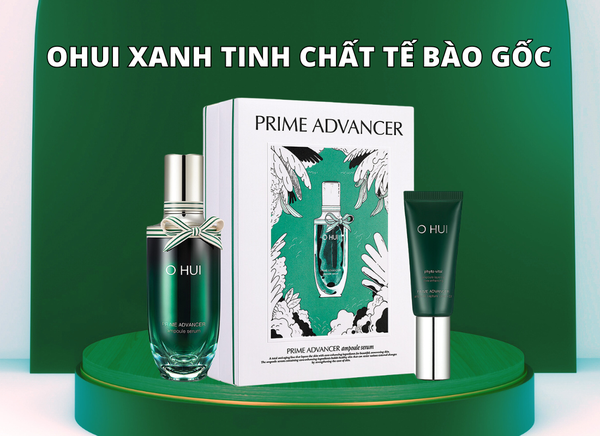 Review về Ohui xanh tinh chất tế bào gốc có thật sự tốt như lời đồn?