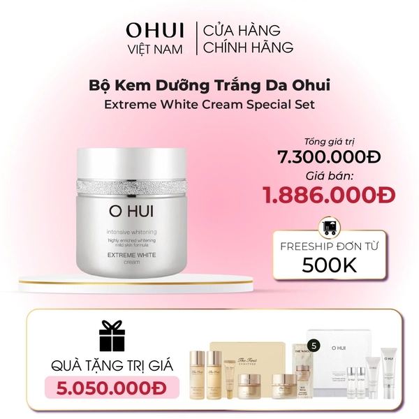 Bộ Kem Dưỡng Trắng Da Ohui Extreme White Cream Special Set