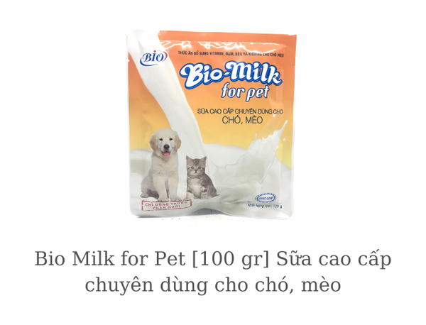 bio-milk-for-pet-100-gr-sua-cao-cap-chuyen-dung-cho-cho-meo