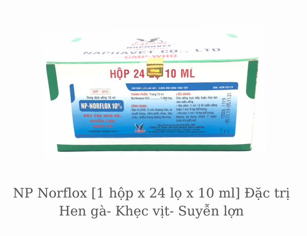 np-norflox-1-hop-x-24-lo-x-10-ml-dac-tri-hen-ga-khec-vit-suyen-lon