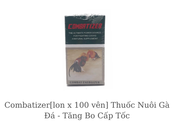 combatizer-lon-x-100-ven-thuoc-nuoi-ga-da-tang-bo-cap-toc