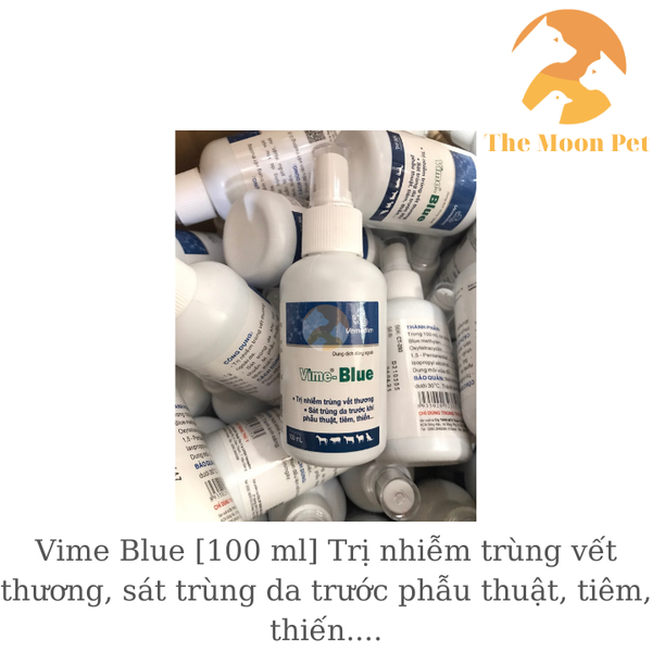 vime-blue-100-ml-t-ri-nhiem-trung-vet-thuong-sat-trung-da-truoc-phau-thuat-tiem-