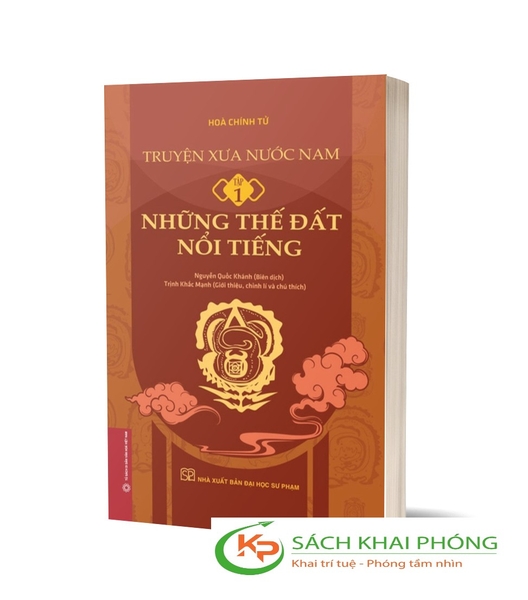 Sách Truyện Xưa Nước Nam (Tập 1) - Những Thế Đất Nổi Tiếng - Hoà Chính Tử