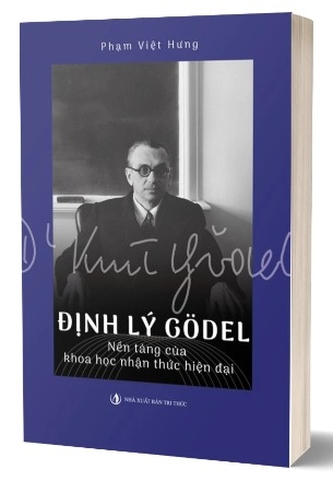 sách Định Lý Gödel: Nền Tảng Của Khoa Học Nhận Thức Hiện Đại - Phạm Việt Hưng