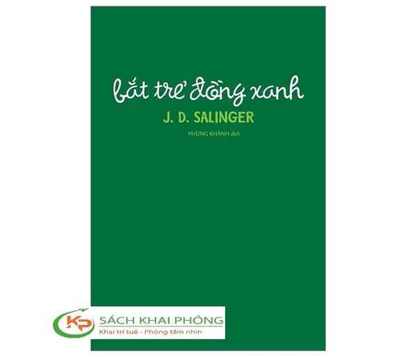 Sách Bắt Trẻ Đồng Xanh - Jerome David Salinger