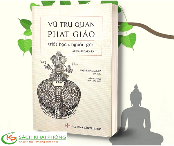 Sách Vũ trụ quan Phật giáo - Triết học và nguồn gốc Của Tác Giả Akira Sadakata