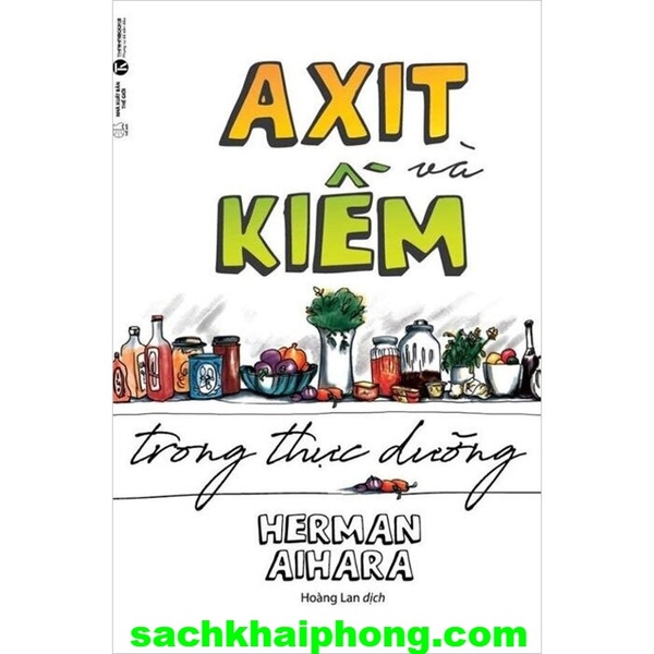 Sách Axit Và Kiềm Trong Thực Dưỡng - Herman Aihara