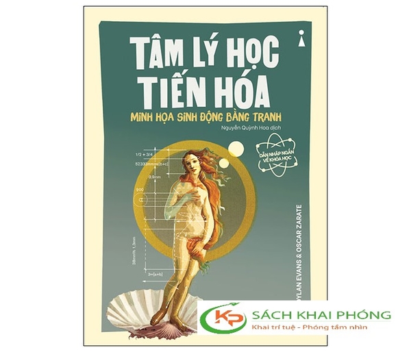 Sách Dẫn Nhập Ngắn Về Khoa Học: Tâm Lý Học Tiến Hóa - Minh Họa Sinh Động Bằng Tranh của tác giả Dylan Evans, Oscar Zarate