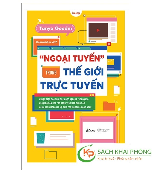 Sách “Ngoại Tuyến” Trong Thế Giới Trực Tuyến Của Tác Giả Tanya Goodin