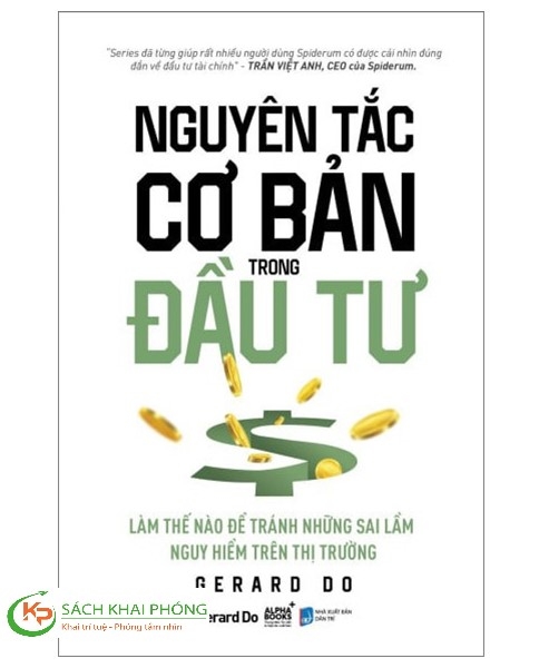 Sách Nguyên Tắc Cơ Bản Trong Đầu Tư - Gerard Do