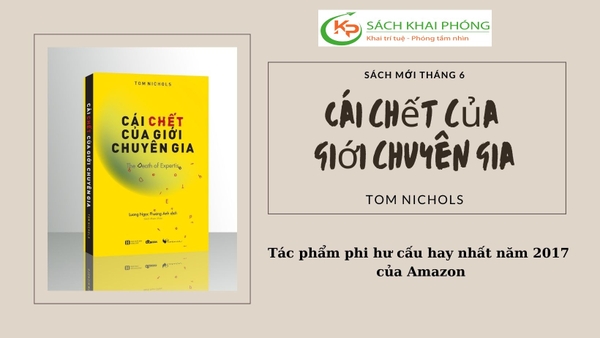 Sách Cái Chết Của Giới Chuyên Gia của tác giả Tom Nichols