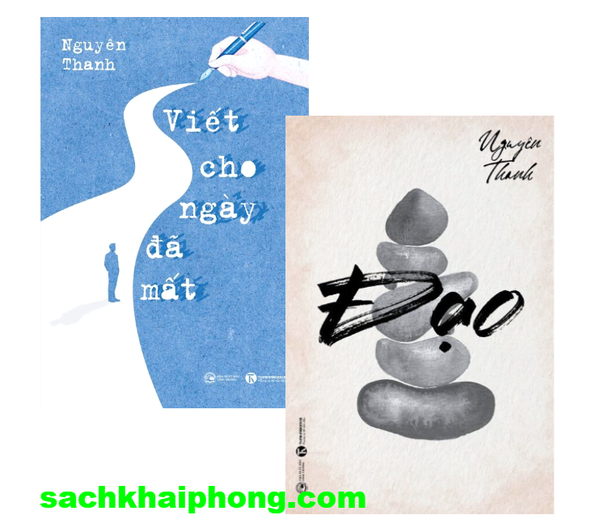 Combo (2 Cuốn Sách) Viết Cho Ngày Đã Mất + Đạo (Nguyên Thanh)