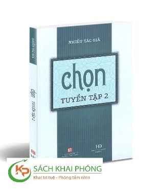 Sách Chọn – Tuyển tập 2 - nhiều tác giả