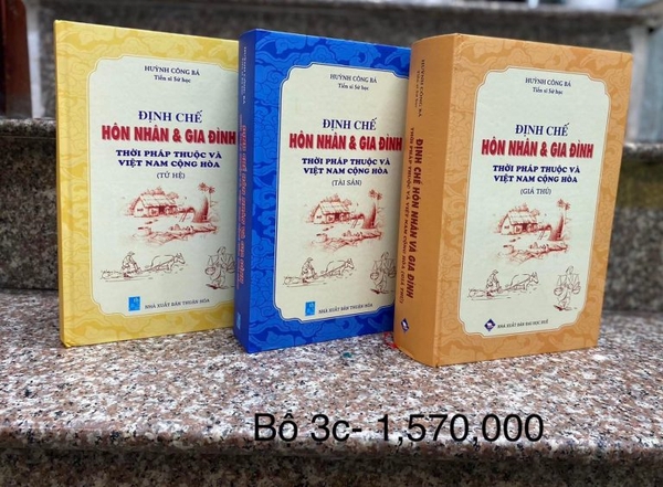 Bộ Sách Định chế Hôn nhân và Gia đình Thời Pháp thuộc và Việt Nam Cộng Hòa - Bìa Cứng ( Bộ 3 Quyển)