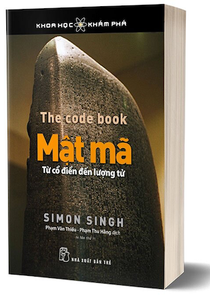 Sách Khoa Học Khám Phá - Mật Mã - Từ Cổ Điển Đến Lượng Tử - Simon Singh