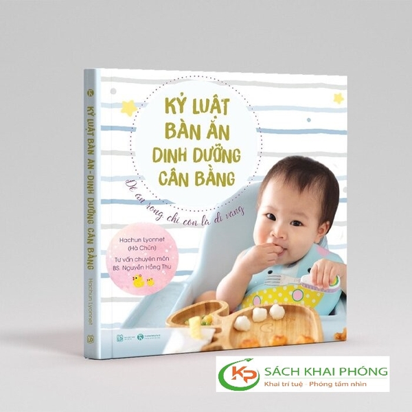 Sách Kỷ Luật Bàn Ăn - Dinh Dưỡng Cân Bằng - Hachun Lyonnet (Hà Chũn)