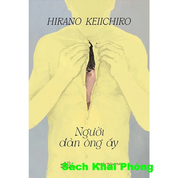 sách Người Đàn Ông Ấy - Hirano Keichiro
