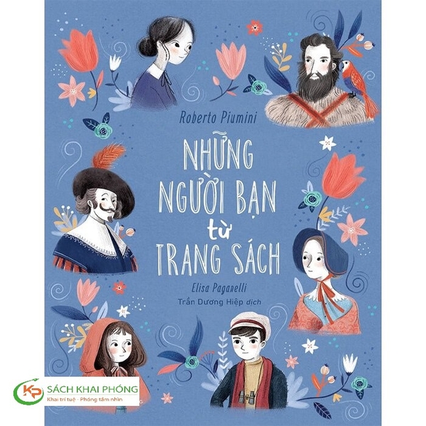 Sách Những Người Bạn Từ Trang Sách của tác giả Roberto Piumini