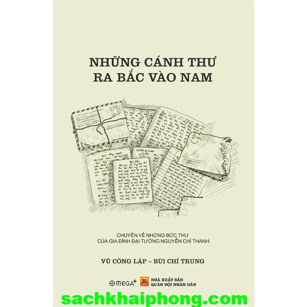Những Cánh Thư Ra Bắc Vào Nam - PGS.TS. Bùi Chí Trung