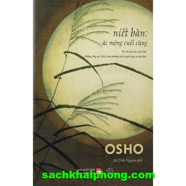Sách Niết Bàn - Ác Mộng Cuối Cùng - Osho