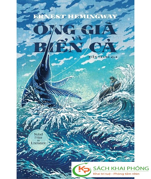 Sách Ông Già Và Biển Cả (Tái Bản) - Ernest Hemingway