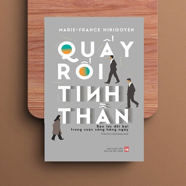 Quấy Rối Tinh Thần - Marie - France Hirigoyen