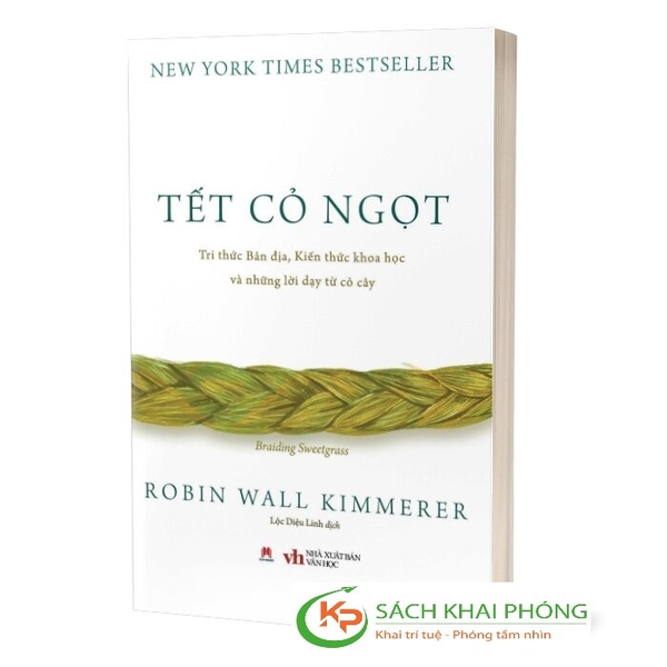 Sách Tết Cỏ Ngọt - Robin Wall Kimmerer