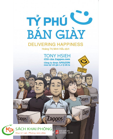 Sách Tỷ Phú Bán Giày (Tái bản 2023) - Tony Hsieh