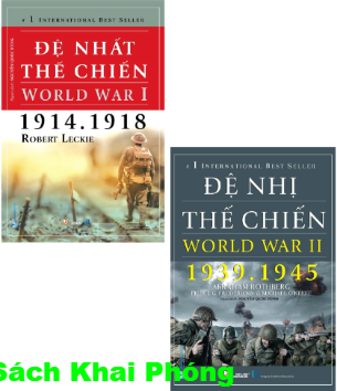 Combo (2 Cuốn Sách) Đệ Nhất Thế Chiến - World War I (1914-1918) + Đệ Nhị Thế Chiến - World War II (1939-1945) của tác giả  Robert Leckie,  Abraham Rothberg