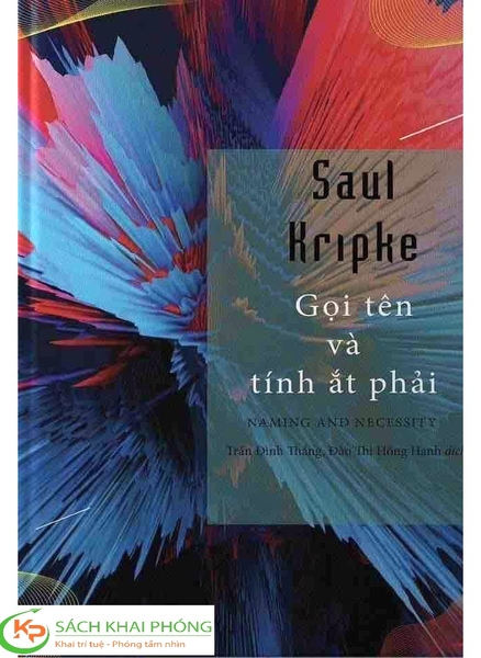 Sách Gọi Tên Và Tính Ắt Phải của tác giả Saul Kripke 