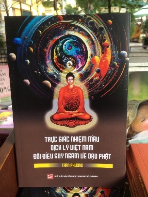 Sách Trực Giác Nhiệm Màu - Dịch Lý Việt Nam - Đôi Điều Suy Ngẫm Về Đạo Phật - Trần Phương 