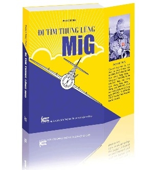 Sách Đi Tìm Thung Lũng Mig - Phạm Phú Thái