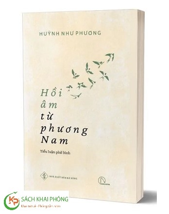Sách Hồi Âm Từ Phương Nam của tác giả Huỳnh Như Phương