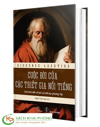 Sách Cuộc Đời Các Triết Gia Nổi Tiếng của tác giả Diogenes Laertius