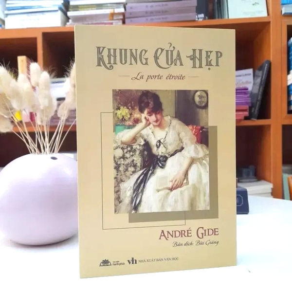 Sách Khung Cửa Hẹp (Tái bản 2023) của tác giả André Gide, Dịch giả Bùi Giáng