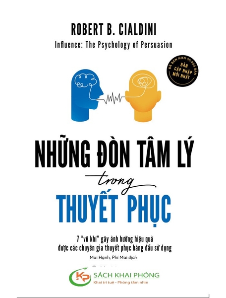 Sách Những Đòn Tâm Lý Trong Thuyết Phục (Tái Bản 2023) của tác giả Robert B. Cialdini