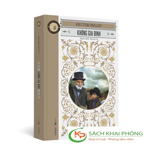 Sách Không Gia Đình (Tái Bản 2024) của tác giả Hector Malot