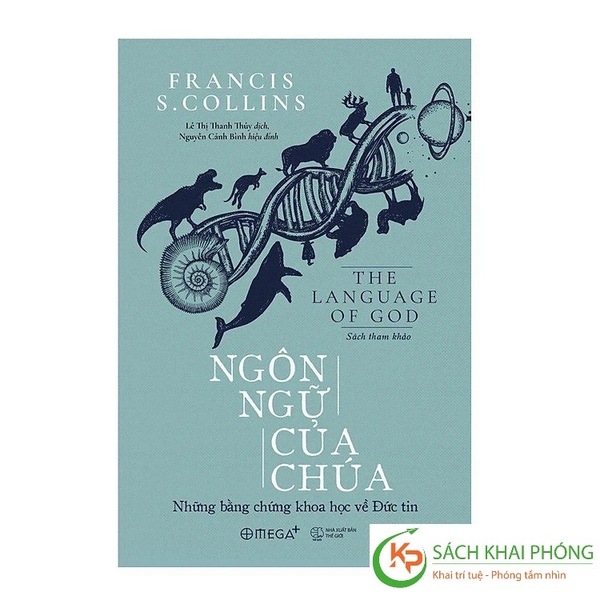 Sách Ngôn Ngữ Của Chúa - Những Bằng Chứng Khoa Học Về Đức Tin (Tái Bản 2024) của tác giả Francis S.Collins