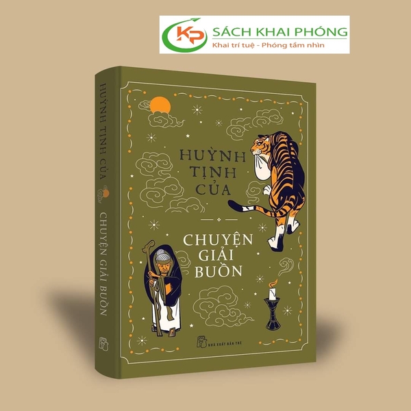 Sách Chuyện Giải Buồn của tác giả Huỳnh Tịnh Của
