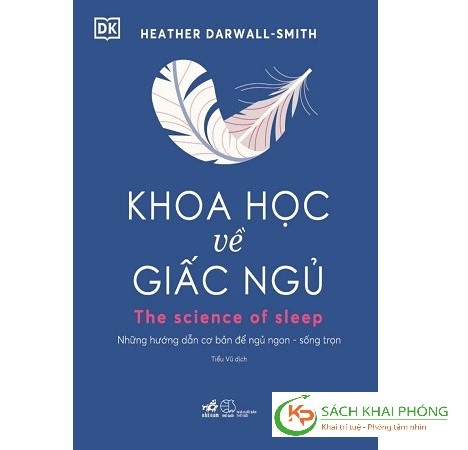 Sách Khoa Học Về Giấc Ngủ (Bìa Cứng) của tác giả Heather Darwall-Smith