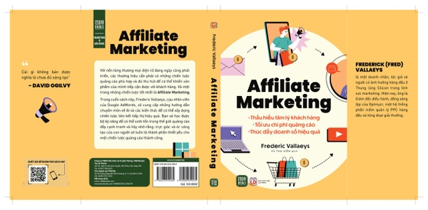 sách Affiliate Marketing - Thấu hiểu tâm lý khách hàng - Tối ưu chi phí quảng cáo - Thúc đẩy doanh số bán hàng - Frederic Vallaeys