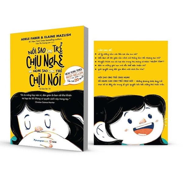 Sách Nói Sao Cho Trẻ Chịu Nghe Và Nghe Sao Cho Trẻ Chịu Nói - Adele Faber, Elaine Mazlish