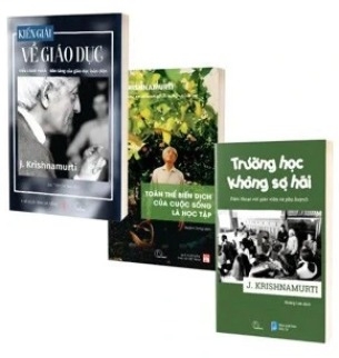 Combo (3 Cuốn Sách) Trường Học Không Sợ Hãi - Kiến giải về giáo dục - Toàn thể Biến dịch của cuộc sống là Học tập - Krishnamurti