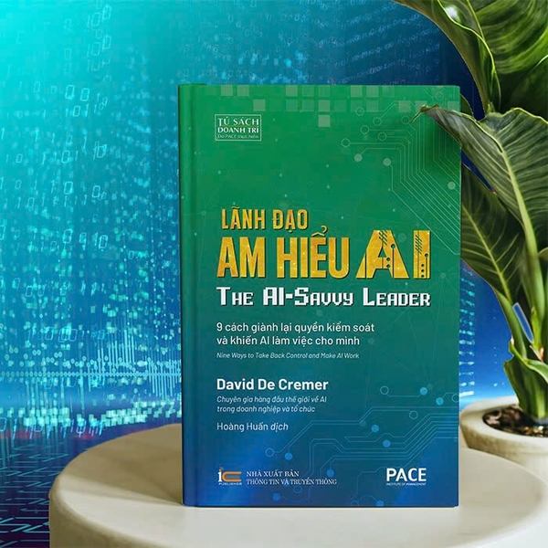 Sách (Bìa Cứng) Lãnh Đạo Am Hiểu AI - 9 Cách Giành Lại Quyền Kiểm Soát Và Khiến Ai Làm Việc Cho Mình ( David De Cremer)
