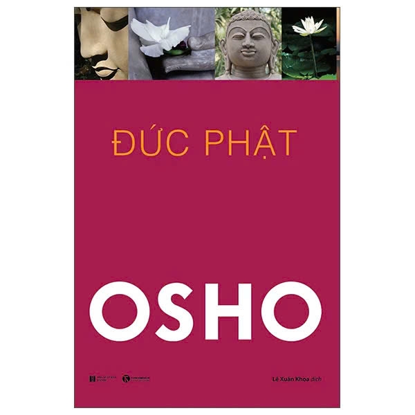 Sách Đức Phật - Cuộc Đời Và Giáo Huấn (Osho)