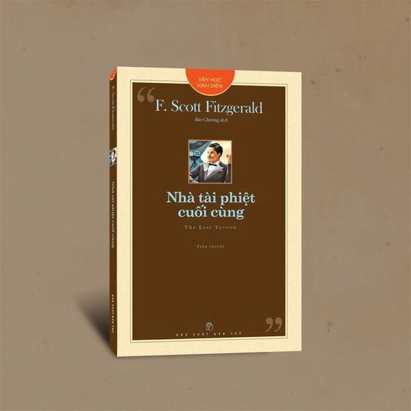 Sách Nhà Tài Phiệt Cuối Cùng (F. Scott Fitzgerald)