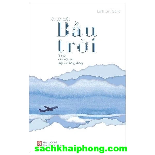 Lời Từ Biệt Bầu Trời - Đinh Lê Hương