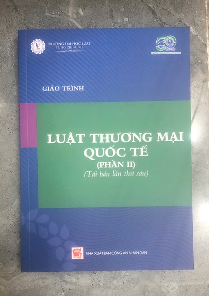 Giáo trình luật thương mại quốc tế – Phần II - Đại học Luật TP. HCM